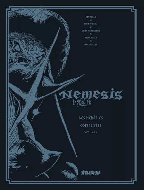 NEMESIS: Les Hérésies Complètes Vol. 3 -  - Delirium