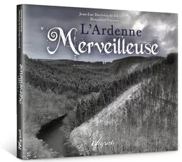 L'Ardenne merveilleuse