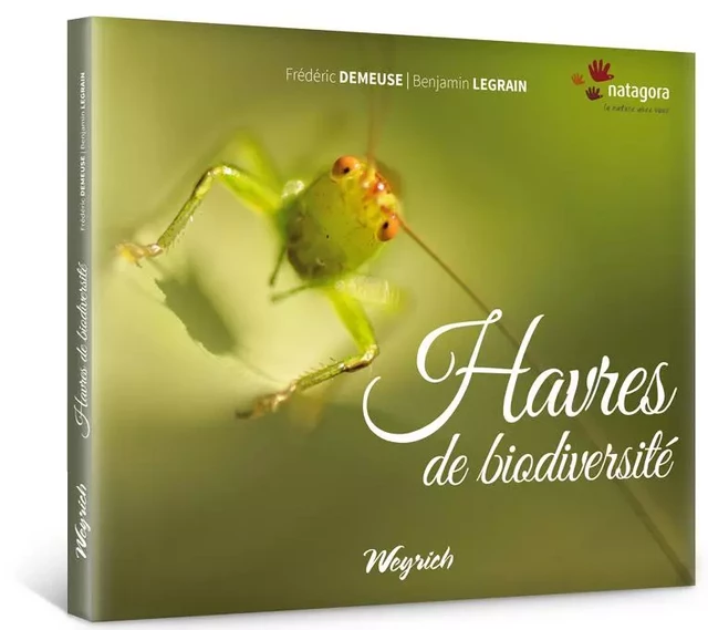 HAVRES DE BIODIVERSITE -  DEMEUSE FR - LEGRAIN - WEYRICH