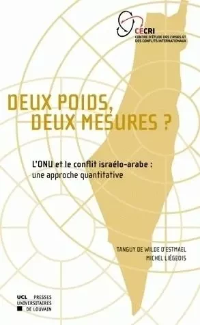 DEUX POIDS DEUX MESURES -  DE WILD D'ESTMAEL/LI - PU LOUVAIN