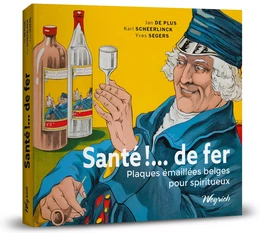 Santé!… de fer