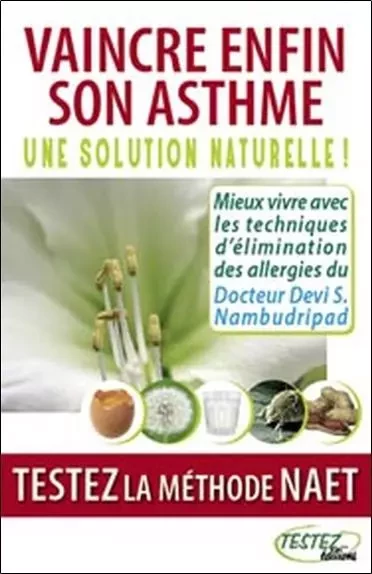 Vaincre enfin son asthme - Devi S. Nambudripad - MARCO PIETTEUR RESURGENCE