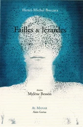 Failles & lézardes