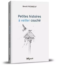 Petites histoires veiller couché