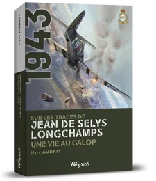 Sur les traces de Jean de Selys Longchamps