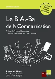 le b.a.-ba de la communication - 2ème édition