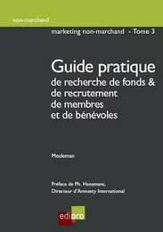 guide pratique de recherche de fonds et de recrutement de membres et de bénévole