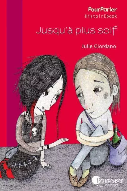 Jusqu'À Plus Soif - Julie GIORDANO - POURPENSER