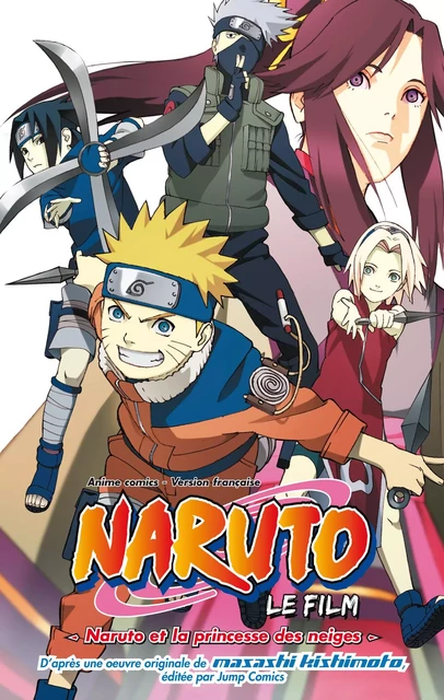 Naruto et la Princesse des neiges -  - CAMELEON