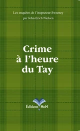 Crime à l'heure du Tay