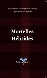 Mortelles Hébrides