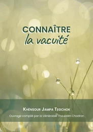 Connaître la vacuité