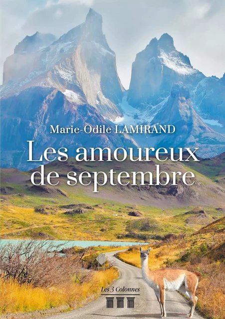 Les amoureux de septembre - Marie-Odile LAMIRAND - TROIS COLONNES