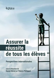 Assurer la réussite de tous les élèves - perspectives internationales