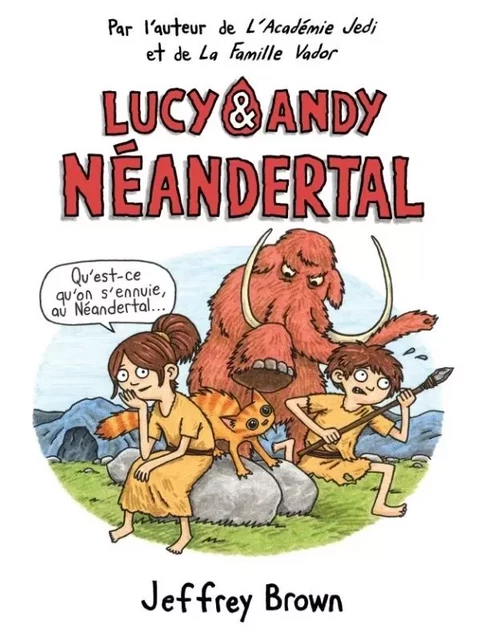 LUCY ET ANDY NEANDERTHAL T1 -  Brown  Jeffrey - QILINN