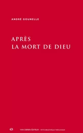 Après la mort de Dieu