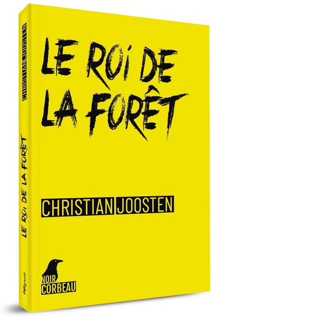 Le roi de la forêt - Christian Joosten - WEYRICH