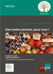 DES MATHS PARTOUT, POUR TOUS !