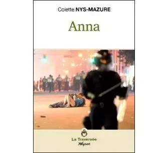 ANNA - Colette NYS-MAZURE - WEYRICH