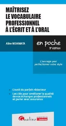 Maîtrisez le vocabulaire professionnel à l'écrit et à l'oral