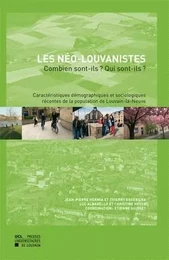 LES NEO-LOUVANISTES. COMBIEN SONT-ILS? QUI SONT-ILS