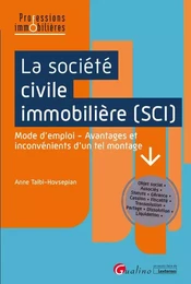 La Société civile immobilière (SCI)