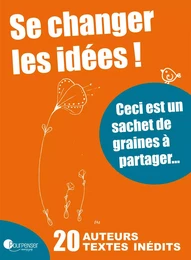 Se Changer Les Idees