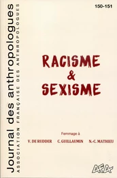 JOURNAL DES ANTHROPOLOGUES 150-151/2017. RACISME & SEXISME