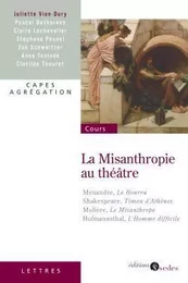 La Misanthropie au théâtre - Capes - Agrégation