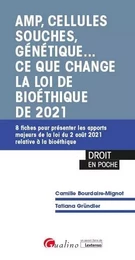 AMP, cellules souches, génétique.. ce que change la loi de bioéthique de 2021