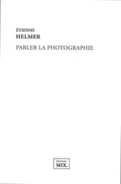 Parler la photographie