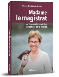 Madame le magistrat