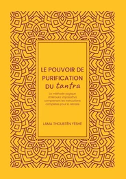 Le Pouvoir de purification du tantra