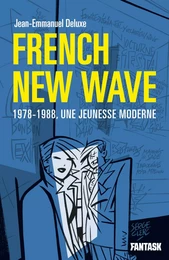 French New Wave, 1978-1988, une jeunesse moderne