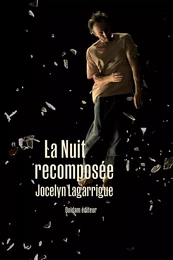 La Nuit recomposée