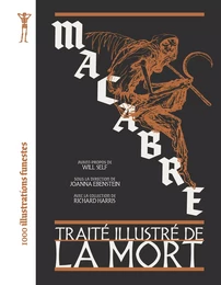 MACABRE, TRAITE ILLUSTRE DE LA MORT