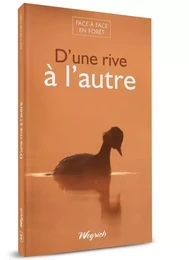 D'une rive à l'autre