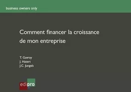 COMMENT FINANCER LA CROISSANCE DE MON ENTREPRISE