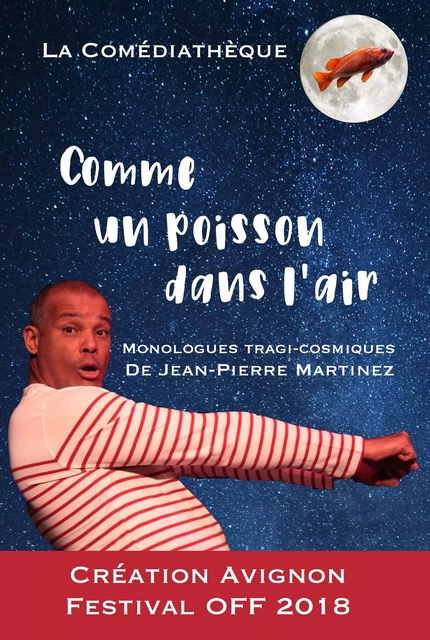 Comme un poisson dans l'air - Jean-Pierre Martinez - COMEDIATHEQUE