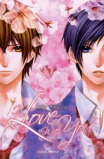 In Love with you T02 -  AIKAWA - SOLEIL