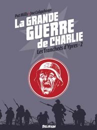 La Grande Guerre de Charlie - volume 6