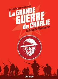 La Grande Guerre de Charlie - volume 7