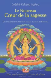 Le Nouveau Coeur De La Sagesse