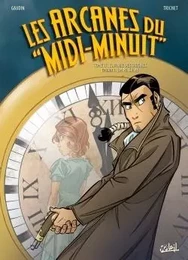 Les Arcanes du Midi-Minuit T11