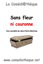 Sans fleur ni couronne