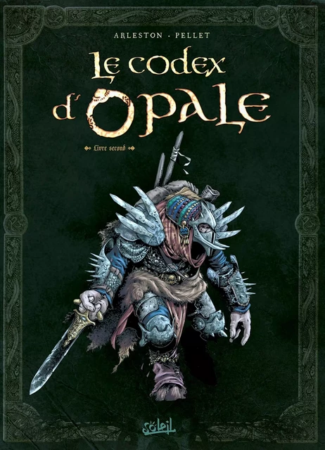 Le Codex d'Opale T02 -  - SOLEIL