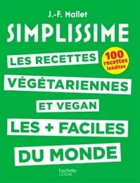 SIMPLISSIME - Recettes végétariennes et vegan