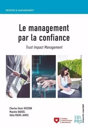 Le management par la confiance