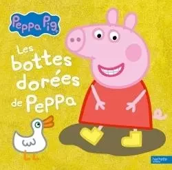 Peppa Pig - Les bottes dorées de Peppa -  - HACHETTE JEUN.