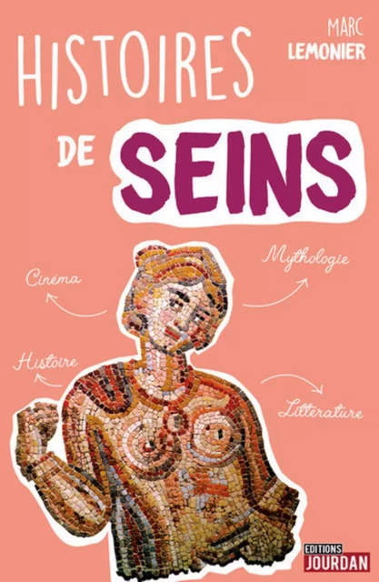 Histoires de seins -  - JOURDAN EDITION